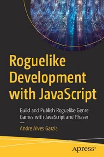 Roguelike Development With Javascript