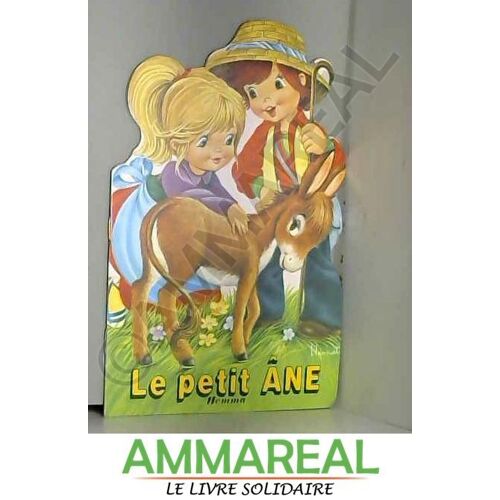 Le Petit Âne (Petits Intrépides)
