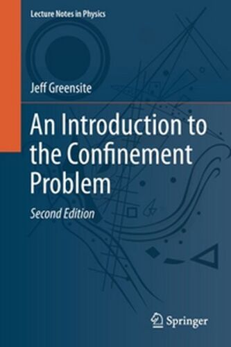 An Introduction To The Confinement Problem