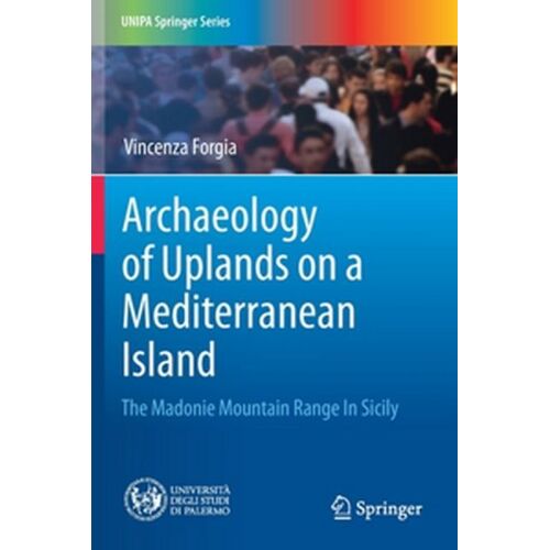 Archaeology Of Uplands On A Mediterranean Island