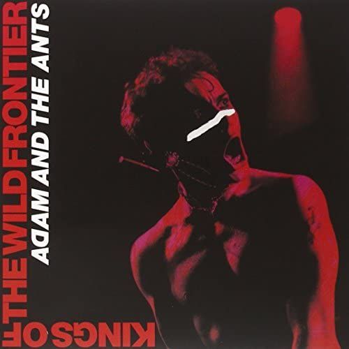 Kings Of The Wild Frontier / Ant Music