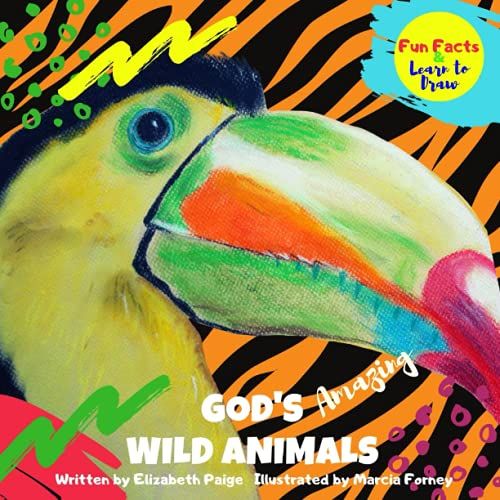 God's Amazing Wild Animals (God's Amazing Animals)