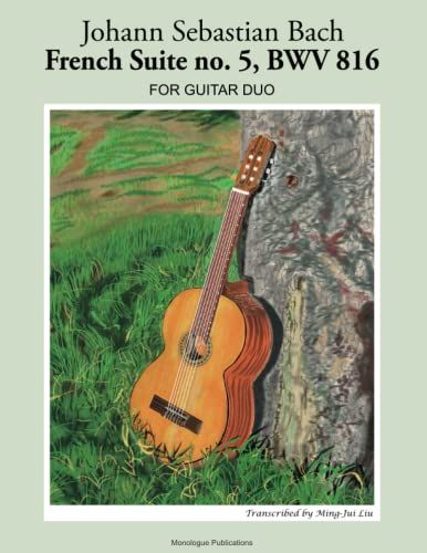 J.S. Bach French Suite No. 5, Bwv 816: Guitar Duo