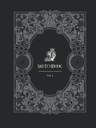 Sketchbook Vol.1: Create A Series Of Your Art.