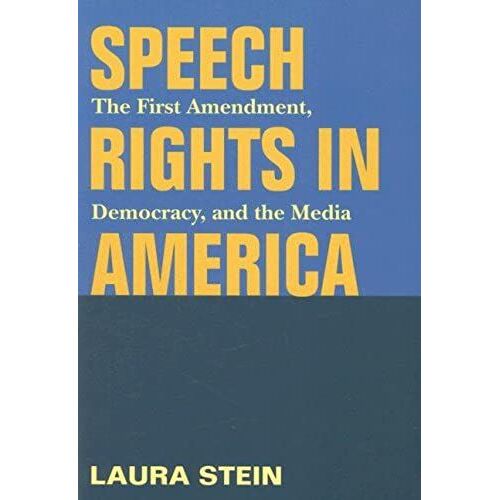 Speech Rights In America