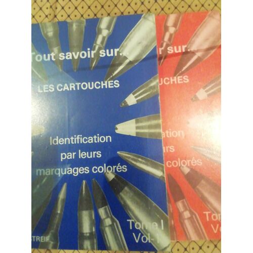 Philippe Regenstreif / Tout Savoir Sur Les Cartouches Tome I Vol 1 Et 2 / Editions Sofarme