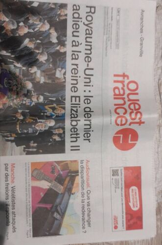 Journal Ouest France N °23815, Spécial Obsèques  Elizabeth 2 D Angleterre.