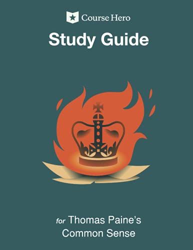 Study Guide For Thomas Paine's Common Sense