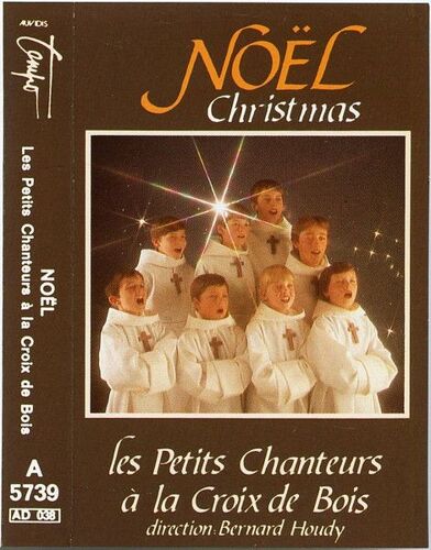 Les Petits Chanteurs A La Croix De Bois - Noël Christmas
