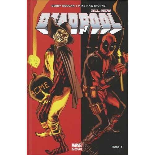 All-New Deadpool - Tome 4 - Civil War Ii