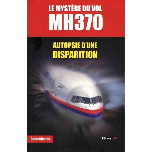 Le Mystère Du Vol Mh370