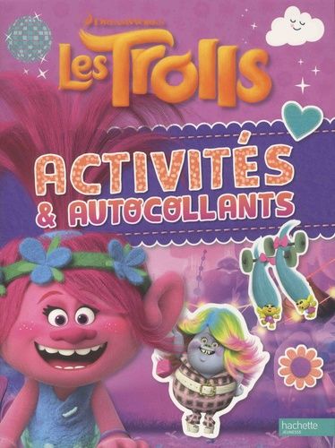 Activités Et Autocollants Les Trolls