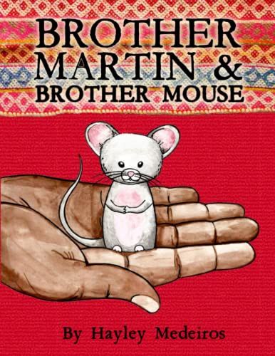 Brother Martin & Brother Mouse