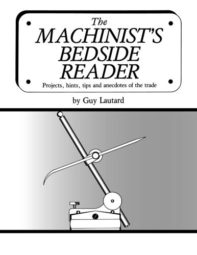 The Machinist's Bedside Reader