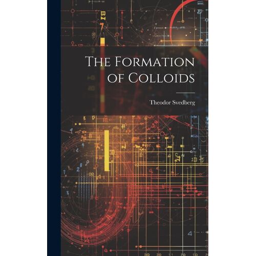 The Formation Of Colloids