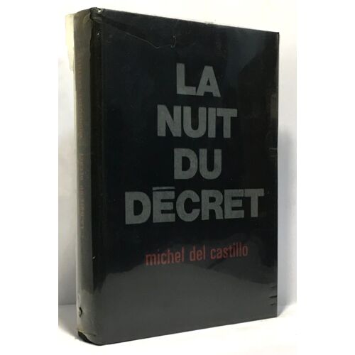 La Nuit Du Décret