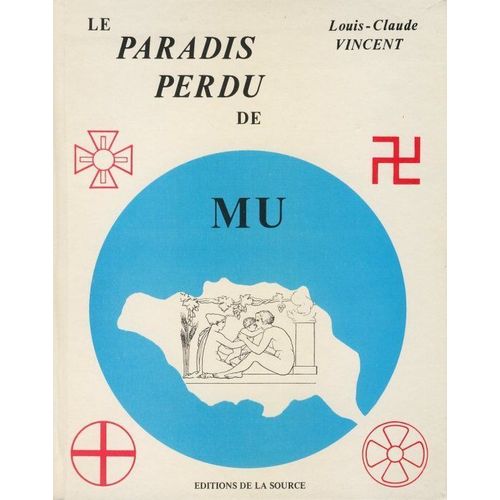 Le Paradis Perdu De Mu Tome 1 De Vincent Louis-Claude