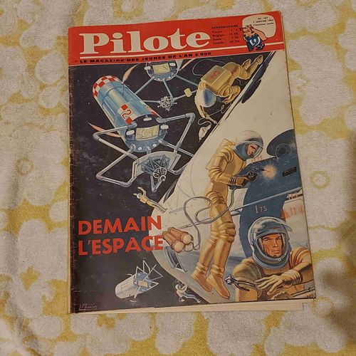Pilote N°167 -Magazine Des Jeunes De L'an 2000 -5eme Année- 3 Janvier 1963-Demain L'espace-L'anniversaire De Marie-Edwige-Les A.S.B.C De 1962 -Pilotorama:Dans 7 Ans, Ces Projets Seront Devenus Réalité