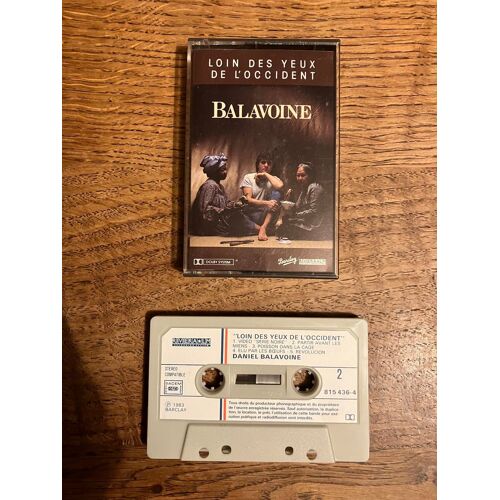 Cassette Audio-Daniel Balavoine-Loin Des Yeux De L’Occident