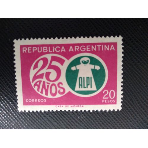Timbre Argentine Yt 831 25ème Anniversaire De L'alpi (Association Contre La Poliomelytis) 1968 ( 131207 )