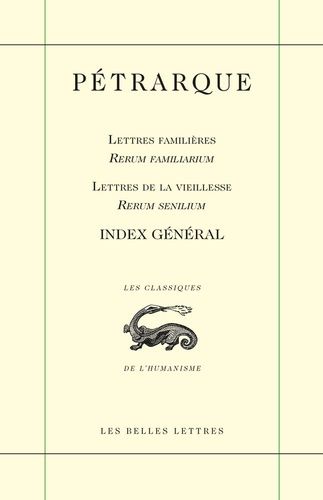 Index Général - Lettres Familières - Lettres De Vieillesse