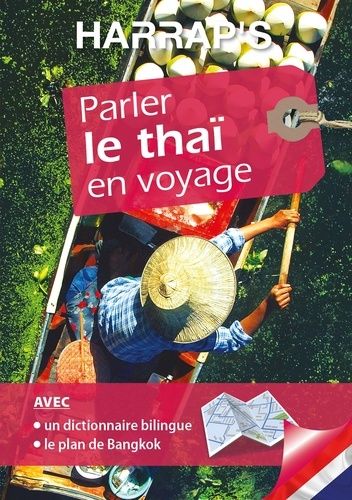 Parler Le Thaï En Voyage (1 Plan Détachable)