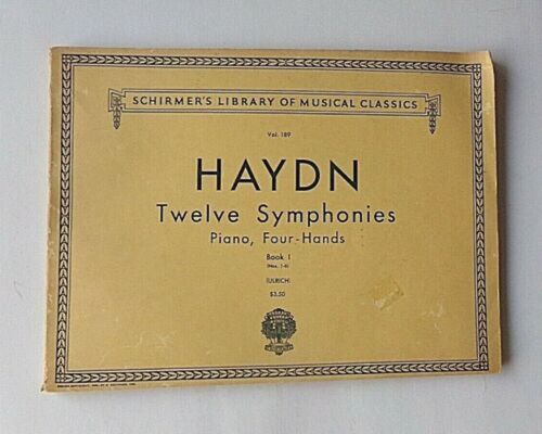 Haydn Twelve Symphonies For Piano, Four-Hands, Book I, Schirmer Vol. 189