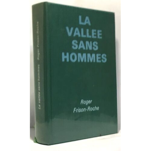 La Vallée Sans Hommes