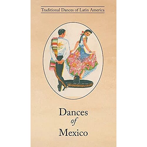 Dances Of Mexico