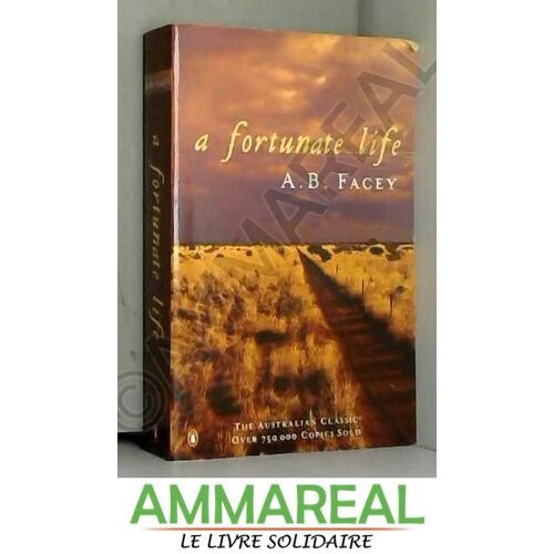 A Fortunate Life