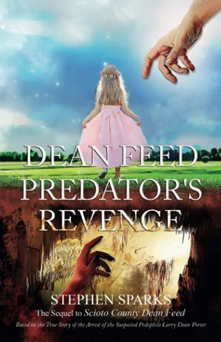Dean Feed Predator's Revenge (Scioto County Dean Feed)