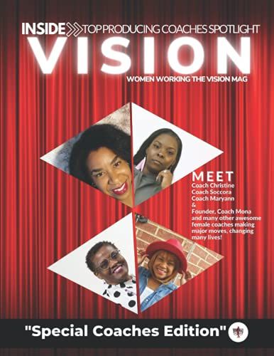 Women Working The Vision Mag: The Coaches Edition
