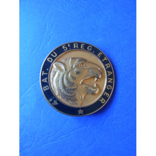 Indochine / Insigne Legion Etrangere / 4° Bataillon 5° Re / Regiment Etranger