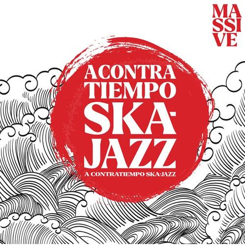 A Contratiempo Ska Jazz