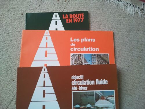 La Route En 1977 (En 3 Documents Du Ministère Des Transports)
