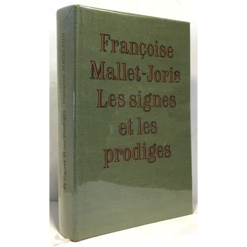 Les Signes Et Les Prodiges