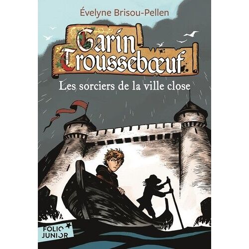 Garin Trousseboeuf - Le Sorcier De La Ville Close
