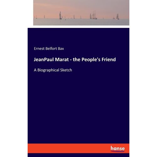 Jeanpaul Marat - The People's Friend