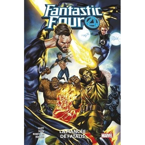 Fantastic Four - Tome 8 - La Fiancée De Fatalis