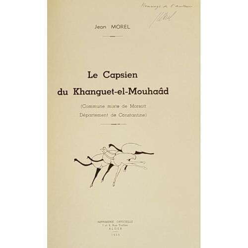 Jean Morel - Le Capsien Du Khanguet-El-Mouhaâd