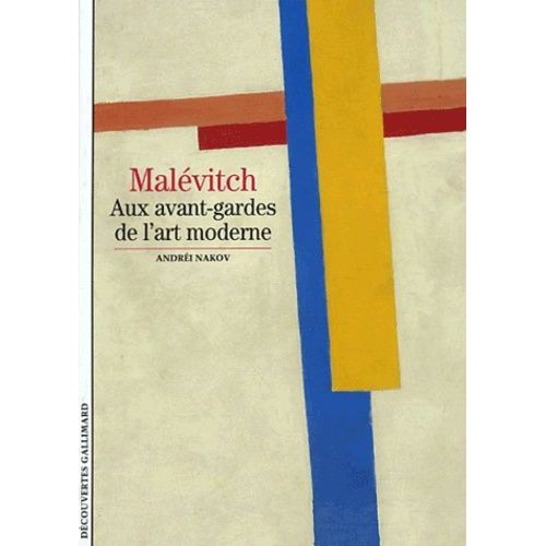 Malévitch - Aux Avant-Gardes De L'art Moderne