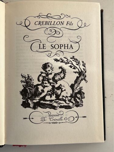 Crébillon, Fils Le Sopha Exemplaire, Réservé Par François Beauval, Éditions De Gremille  Genève, 1970
