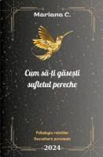 Cum S¿-¿I G¿Se¿Ti  Sufletul Pereche