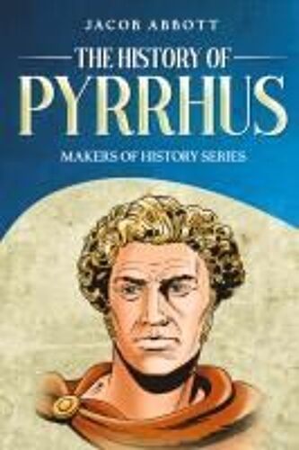 The History Of Pyrrhus