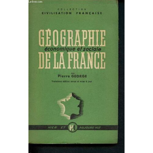 Géographie Économique Et Sociale De La France