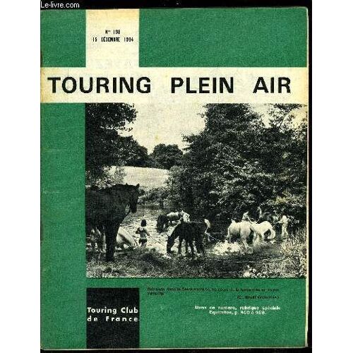 Touring Plein Air N° 198 - Equitation D Extérieur. Chasseurs Sous Marins. Attention. Fouille D Un Puits Antique A Rézé. Récapitulons. Mystérieure Et Envoutante Laponie. Lampions Et Lumières. Quinzaine(...)