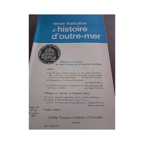 Revue Française D'histoire D'outre Mer Tome Lxv N241 4ème Trimestre