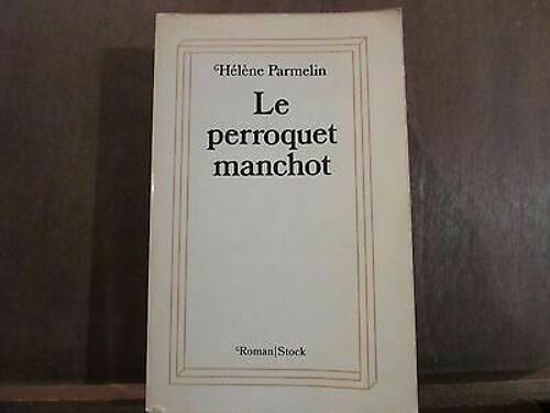 Le Perroquet Manchot