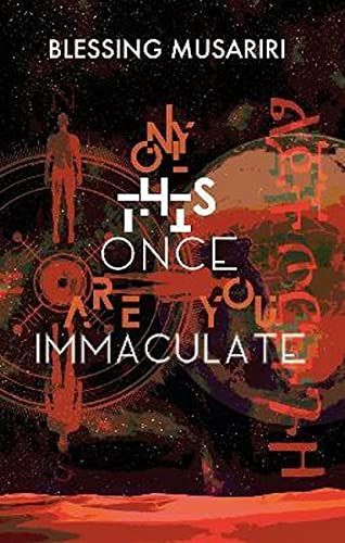 Only This Once Are You Immaculate