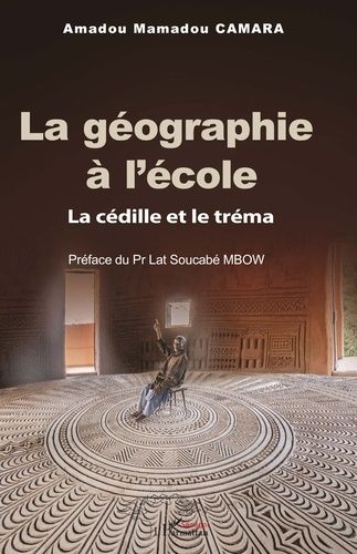 La Géographie À L?École - La Cédille Et Le Tréma